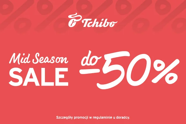   Tchibo - Mid Season SALE w Tchibo!   
