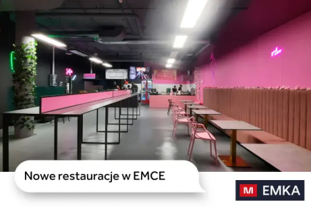 Nowe restauracje w EMCE