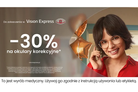 Vision Express - już od 30 lat dbamy o Wasz dobry wzrok!