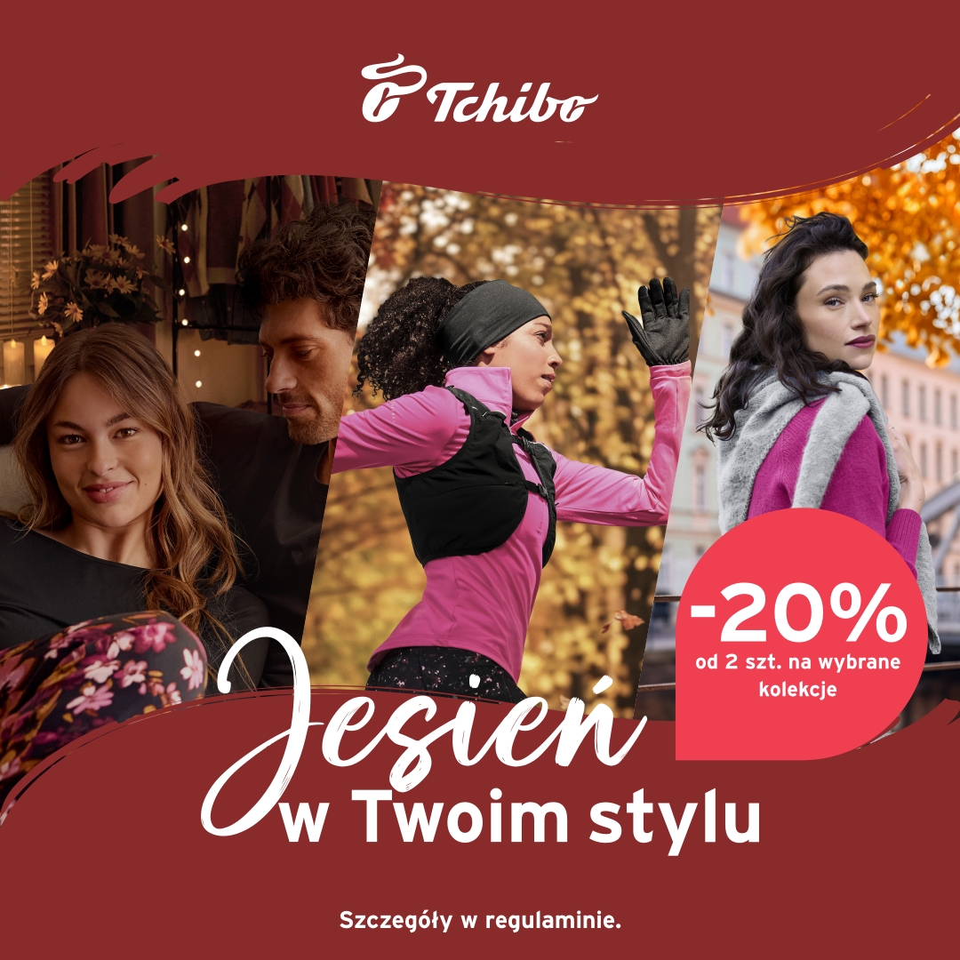 Tchibo - 20% przy zakupie 2 szt. na wybrane kolekcje
