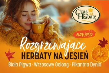 Czas na Herbatę - Herbaty Jesienne