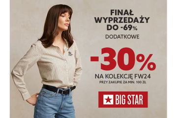 BIG STAR - FINAŁ WYPRZEDAŻY DO -69%